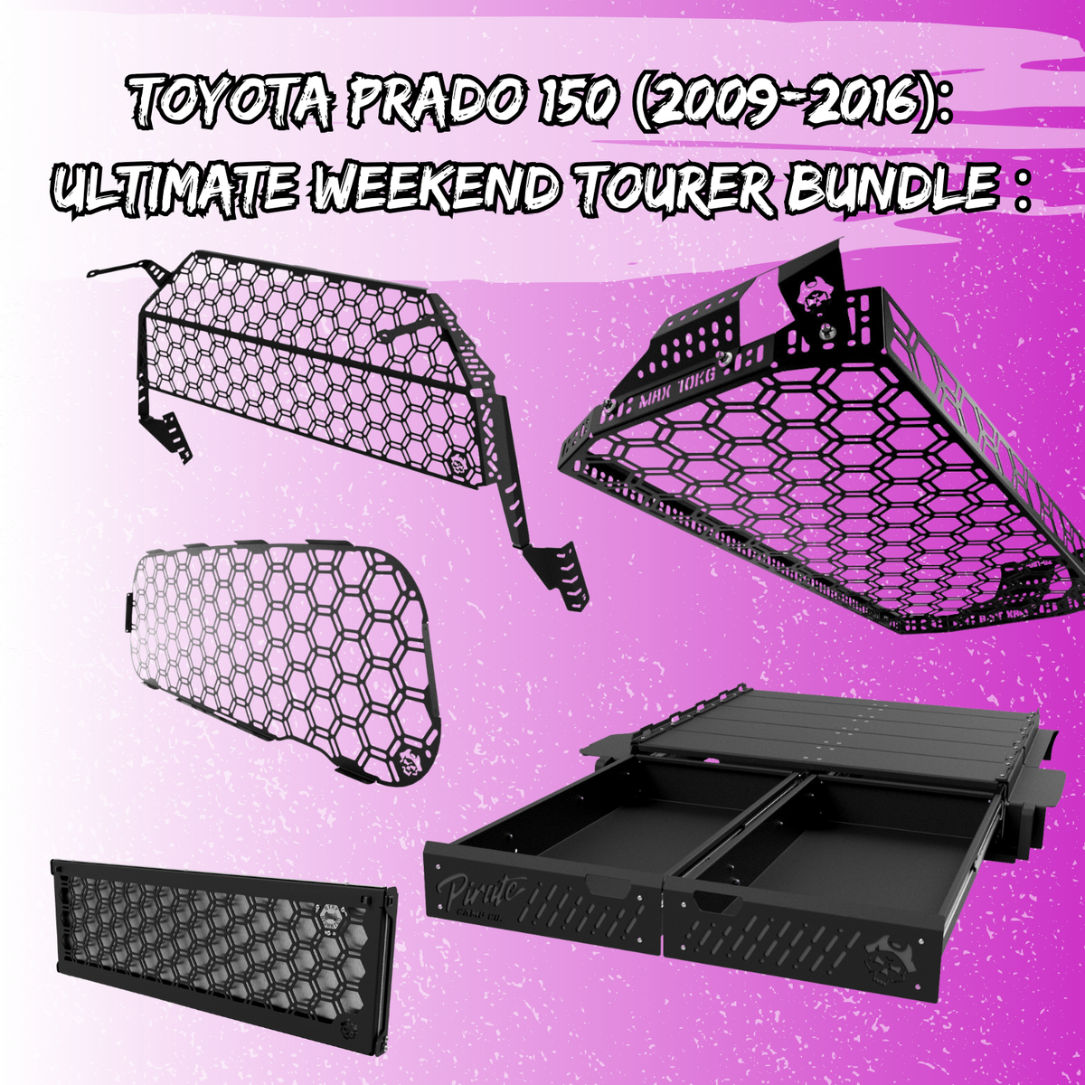 Pirate Camp Co - Toyota Prado 150 (2009-2016) - Ultimate Weekend Tourer Bundle (Wagon)